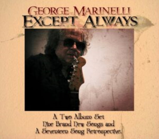 George Marinelli - Except Always (CD)