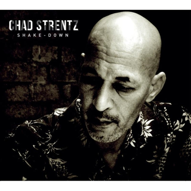 Chad Strentz - Shake-Down (CD)