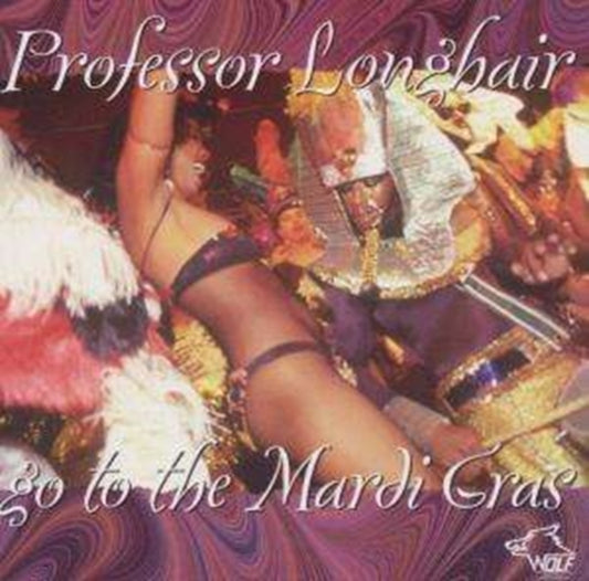 Professor Longhair - Go To The Mardi Gras (CD)