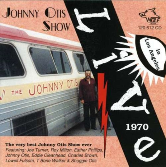 Johnny Otis - Live In Los Angeles 1970 (CD)