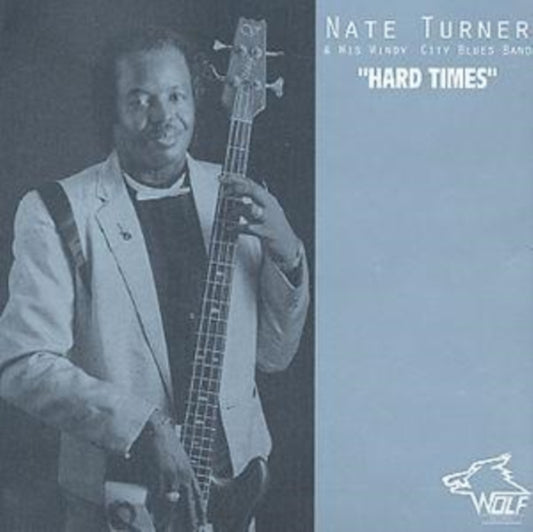 Nate Turner - Hard Times (CD)