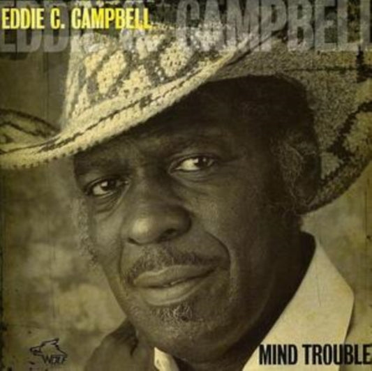 Eddie C Campbell - Mind Trouble (CD)