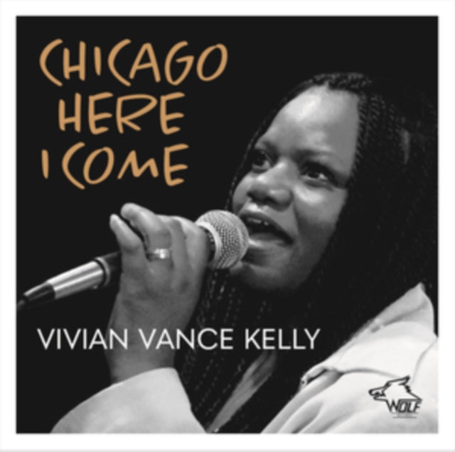 Vivian Vance Kelly - Chicago Here I Come (CD)