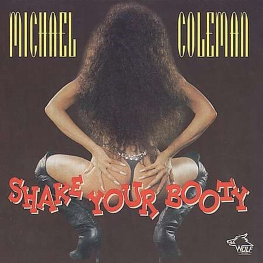 Michael Coleman - Shake Your Booty (CD)