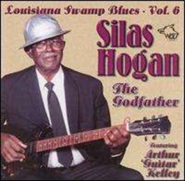 Silas Hogan - Godfather The (CD)