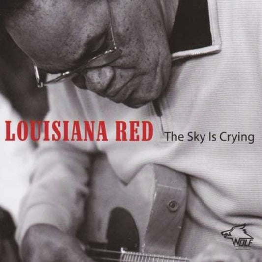 Louisiana Red - The Sky Is Crying (CD)