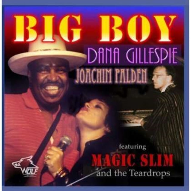 Dana Gillespie & Joachim Pa - Big Boy (CD)