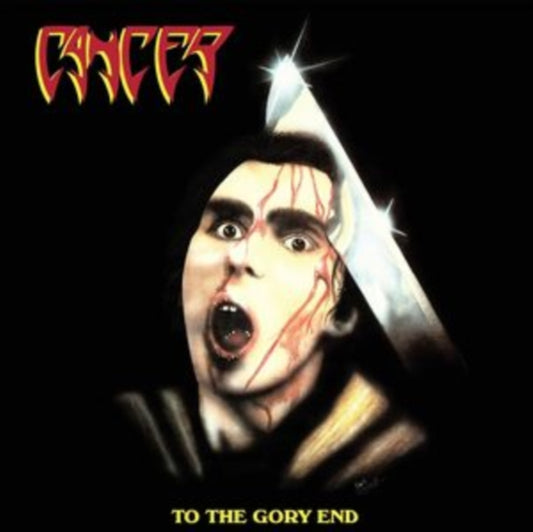 Cancer - To The Gory End (35th Anniversary Edition) (Vinyl)