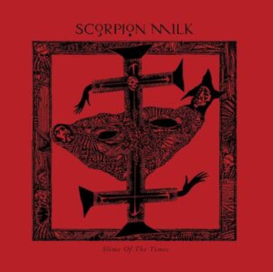 Scorpion Milk - Slime Of The Times (CD)