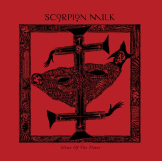 Scorpion Milk - Slime Of The Times (Transparent Red Vinyl) (Indie Exclusive) (Vinyl)