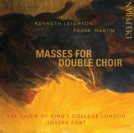 Choir Of Kings College London / Joseph Fort / James Orford - Kenneth Leighton / Frank Martin: Masses For Double Choir (CD)