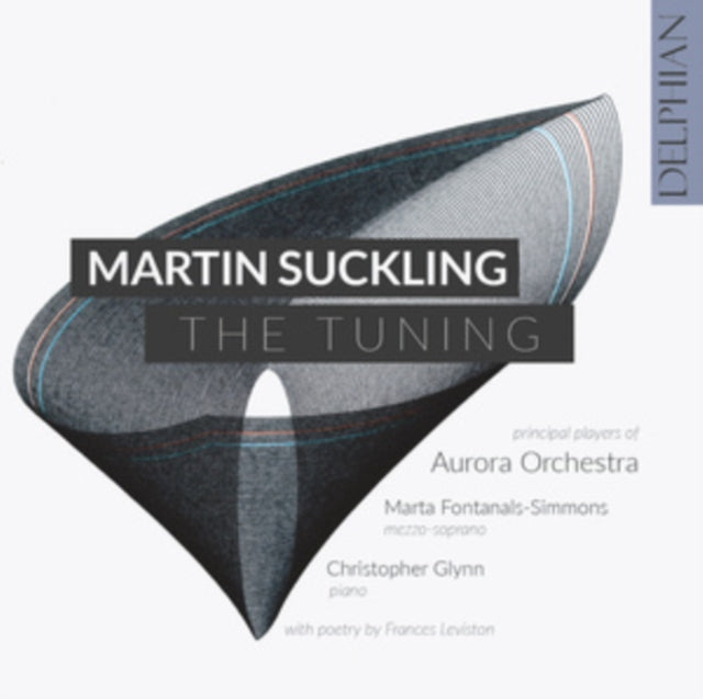Christopher Glynn / Marta Fontanals-Simmons / Aurora Orchestra - Martin Suckling: The Tuning (CD)