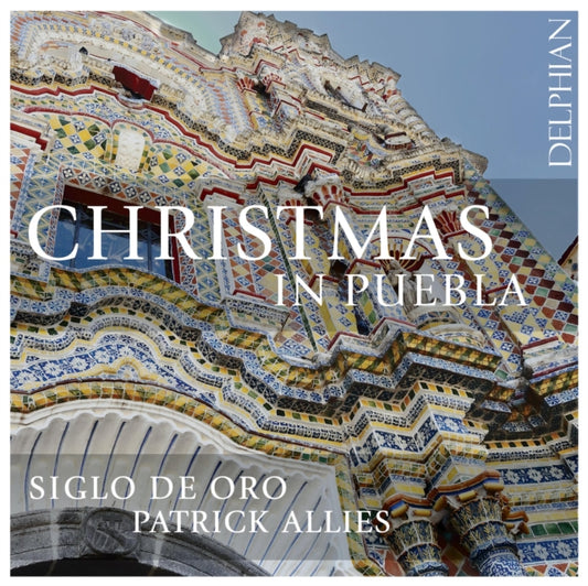 Siglo De Oro / Patrick Allies - Christmas In Puebla (CD)