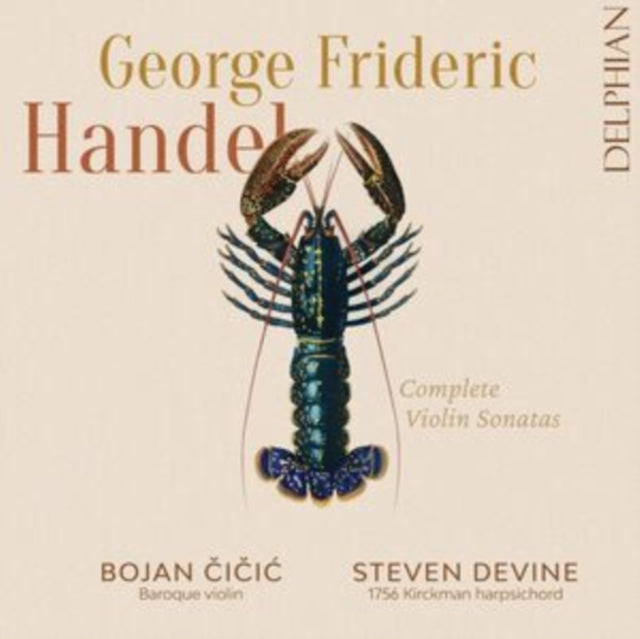 Bojan Cicic / Steven Devine - Handel: Complete Violin Sonatas (CD)