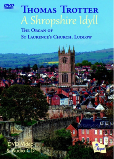 Thomas Trotter - A Shropshire Idyll (DVD + CD)