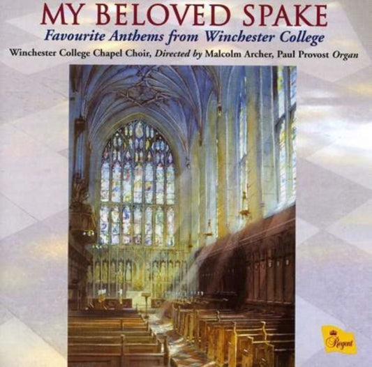 Winchester College Chapel Chr - My Beloved Spake (Choral) (CD)