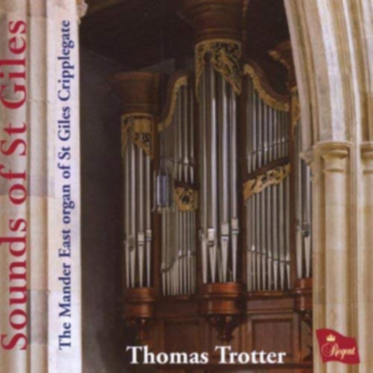 Thomas Trotter - Sounds Of St Giles (CD)