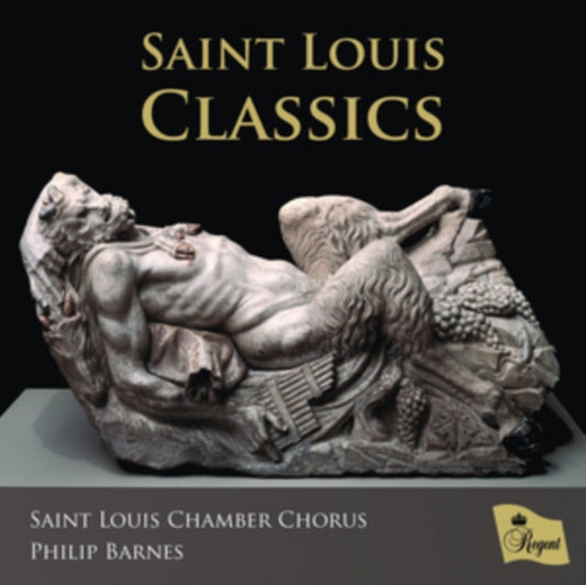 Saint Louis Chamber Chorus / Philip Barnes - Saint Louis Classics (CD)