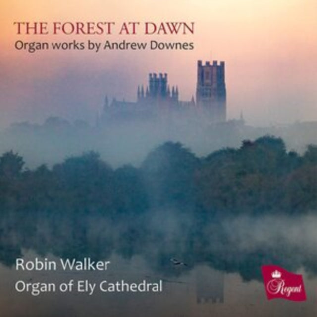 Robin Walker/ Organ Of Ely Cathedral - The Forest At Dawn (CD)