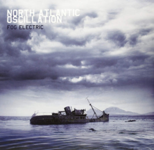 North Atlantic Oscillation - Fog Electric (Vinyl)