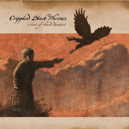 Crippled Black Phoenix - A Love Of Shared Disasters (CD)