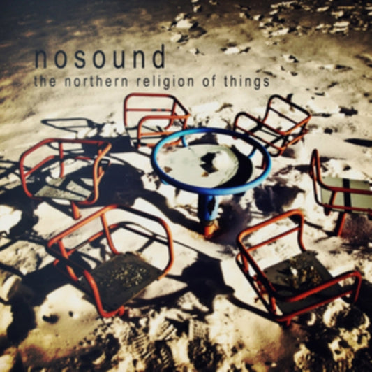 Nosound - The Northern Religion Of Things - 2019 Edition (CD)