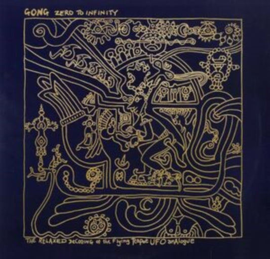 Gong - Zero To Infinity (CD)