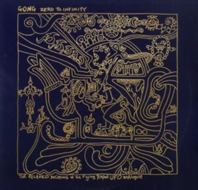 Gong - Zero To Infinity (Vinyl)