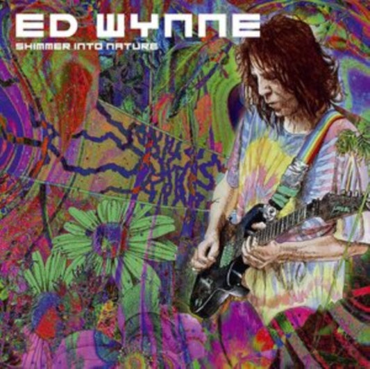 Ed Wynne (Ozric Tentacles) - Shimmer Into Nature (Expanded Edition) (CD)