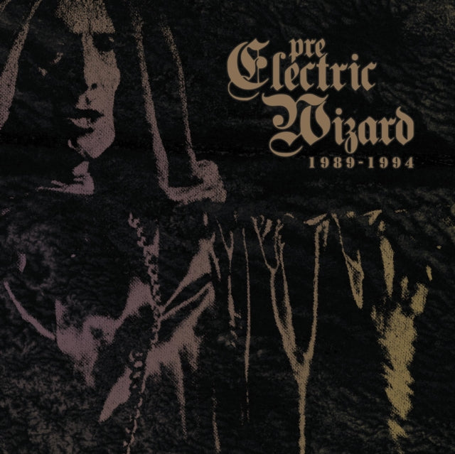 Electric Wizard - Pre-Electric Wizard 1989-1994 (CD)