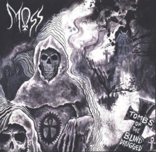 Moss - Tombs Of The Blind Drugged (Vinyl)