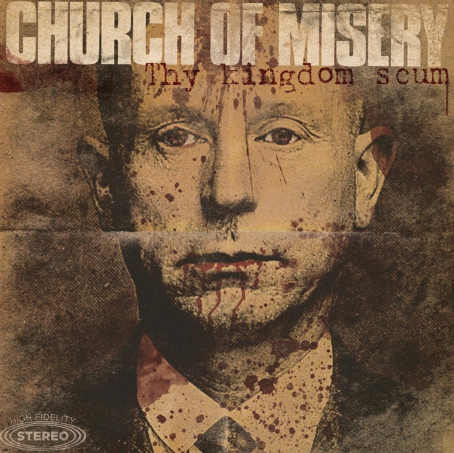 Church Of Misery - Thy Kingdom Scum (Vinyl)