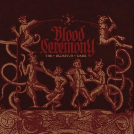 Blood Ceremony - The Eldritch Dark (CD)