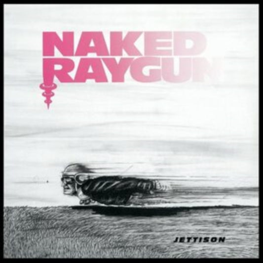 Naked Raygun - Jettison (Transparent Red Vinyl) (Vinyl)
