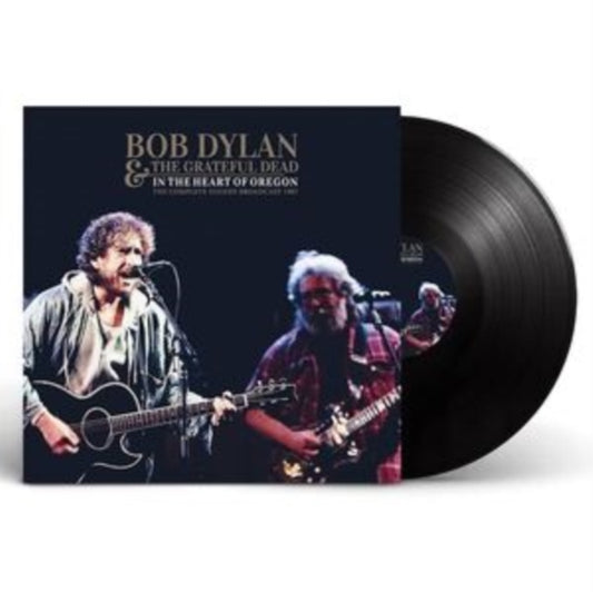 Bob Dylan & The Grateful Dead - In The Heart Of Oregon (Vinyl)