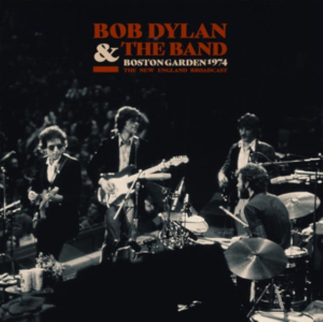 Bob Dylan & The Band - Boston Garden 1974 (Vinyl)