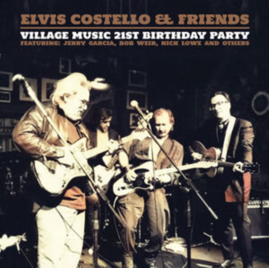Elvis Costello & Friends - Village Music 21st Birthday Party (Vinyl)