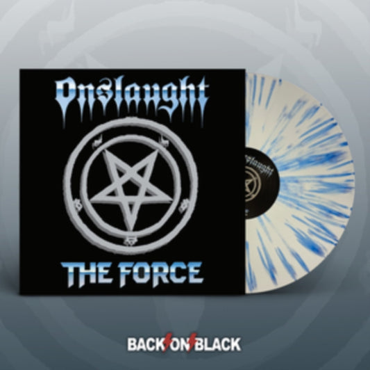 Onslaught - The Force (White/Blue Splatter Vinyl) (Vinyl)