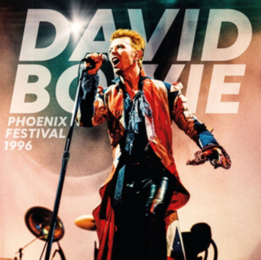 David Bowie - Phoenix Festival 1996 (Vinyl)