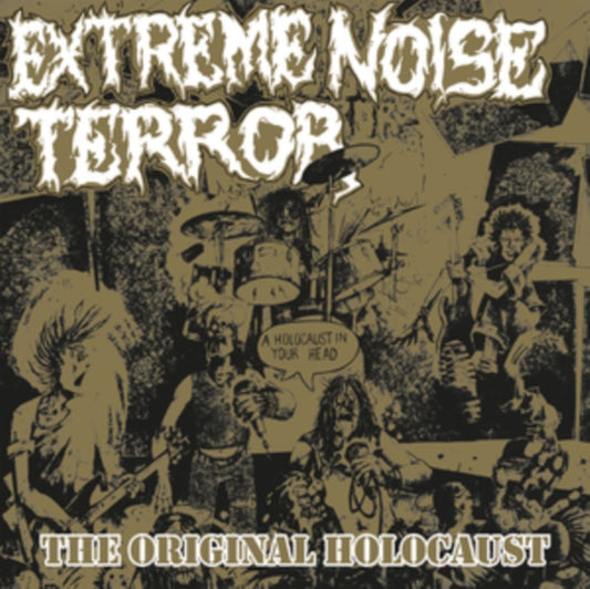 Extreme Noise Terror - Holocaust In Your Head - The Original Holocaust (Gold Vinyl) (Vinyl)