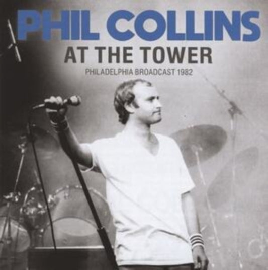 Phil Collins - At The Tower (Vinyl)