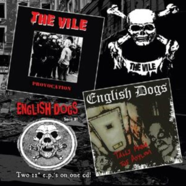 English Dogs / The Vile - Tales From The Asylum / Provocation (CD)