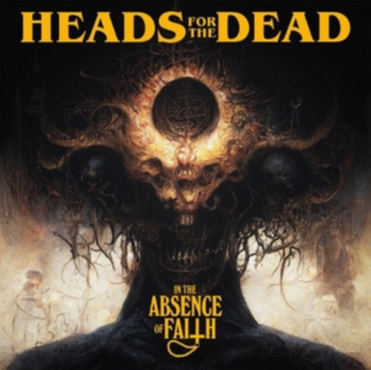 Heads For The Dead - In The Absence Of Faith (CD)