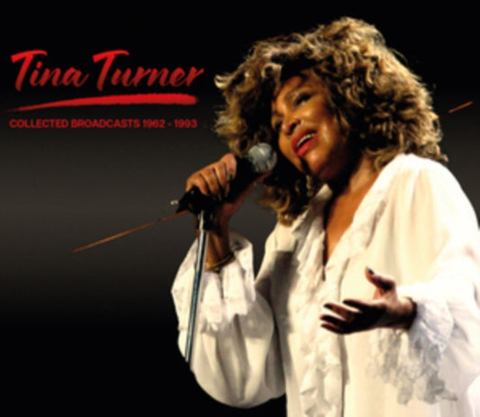 Tina Turner - Collected Broadcasts 1962-1993 (CD)
