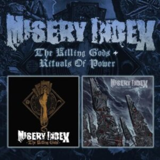 Misery Index - The Killing Gods / Rituals Of Power (CD)