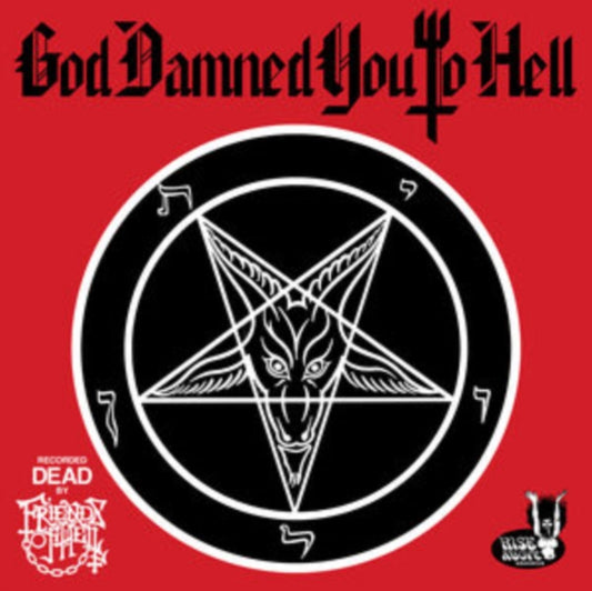 Friends Of Hell - God Damned You To Hell (Picture Disc) (Vinyl)
