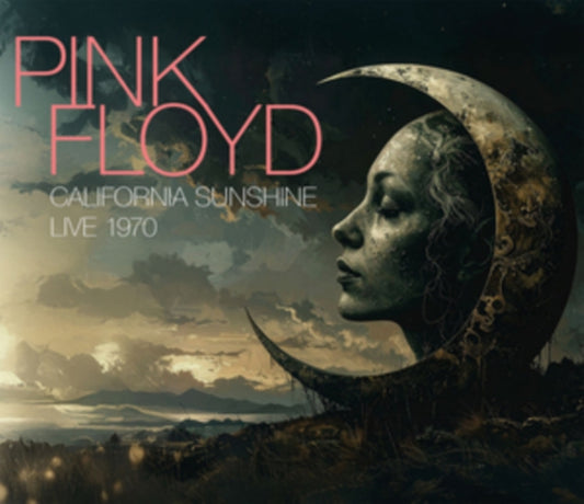Pink Floyd - California Sunshine - Live 1970 (CD)