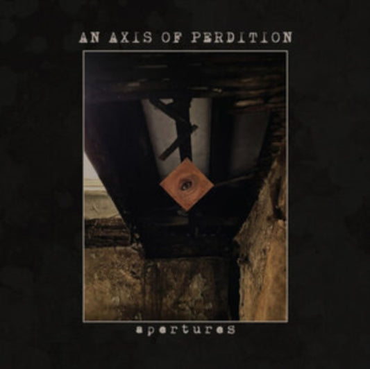 An Axis Of Perdition - Apertures (Limited Edition) (Digi) (CD)
