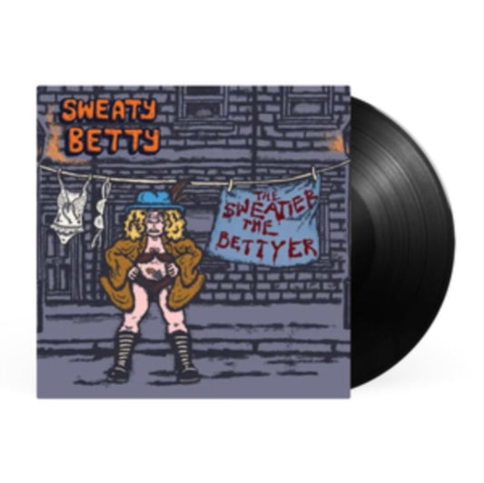 Sweaty Betty - The Sweatier The Bettyer (Vinyl)