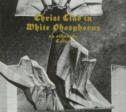 Caina - Christ Clad In White Phosphorus (CD)